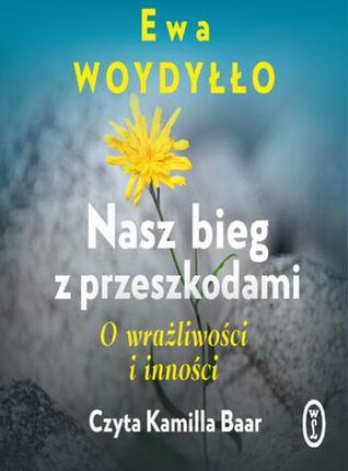 Nasz bieg z przeszkodami (Audiobook)