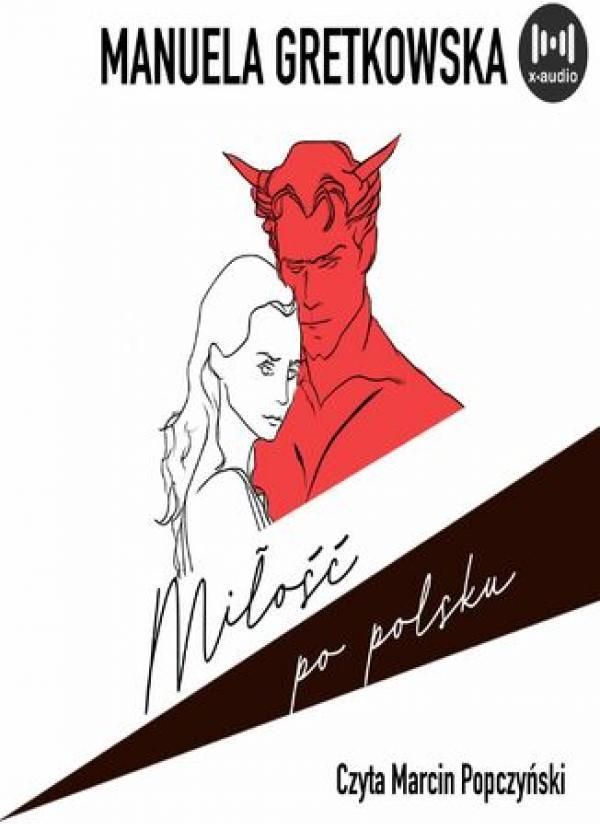 Miłość po polsku (Audiobook) Ceny i opinie Ceneo.pl