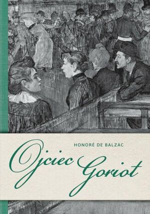 Ojciec Goriot pdf Honore De Balzac (E-book)