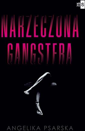 Narzeczona gangstera (E-book)