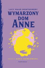 Zdjęcie Wymarzony dom Anne mobi Lucy Maud Montgomery (E-book) - Kołaczyce