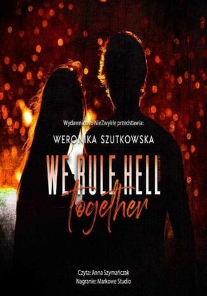 We Rule Hell Together (Audiobook)