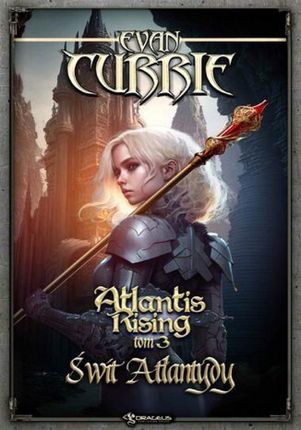 Atlantis Rising. Tom 3. Świt Atlantydy (E-book)