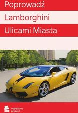 Zdjęcie Wyjątkowy Prezent Poprowadz Lamborghini Ulicami Miasta - Płock