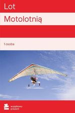 Zdjęcie Wyjątkowy Prezent Lot Motolotnią Gliwice - Płock