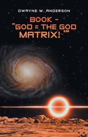 Book - God = the God Matrix! ' - Literatura obcojęzyczna - Ceny i ...