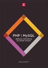 Zdjęcie PHP i MySQL. Aplikacje internetowe po stronie serwera - Kielce