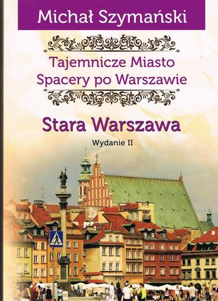 TM1 Stara Warszawa wydanie 2 CM Jakub Jagiełło