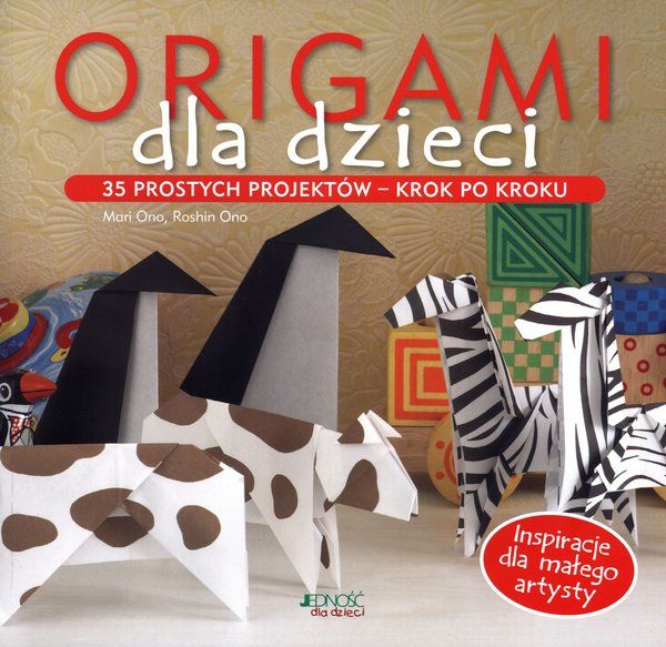 Origami per bambini di Ono Mari; Ono Roshin - Il Libraio