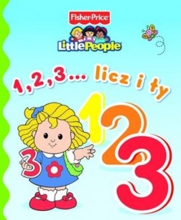 Little People. 1,2,3... licz i ty