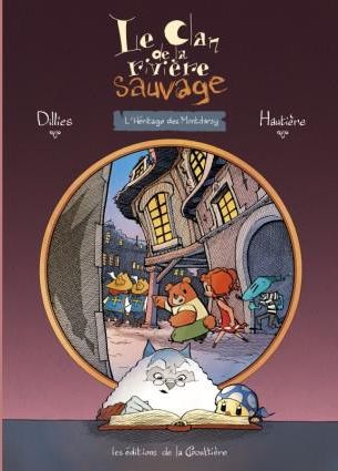 Le Clan De La Rivière Sauvage - Tome 2 - L'Héritage Des Montdarcy ...