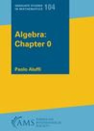 Algebra: Chapter 0 - Literatura obcojęzyczna - Ceny i opinie - Ceneo.pl