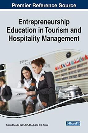 Entrepreneurship Education in Tourism and Hospitality Management - Bagri Dhodi Junai [KSIĄŻKA]