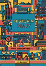 Zdjęcie Historia pracy. Nowe dzieje ludzkości - Rzeszów