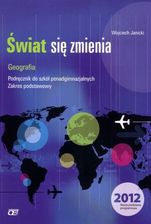Geografia. LO.Klasa 1-3. Świat się zmienia. Podręcznik