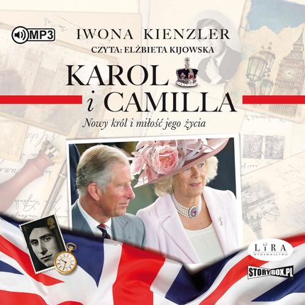 CD MP3 Karol i Camilla. Nowy król i miłość jego życia