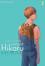 Zdjęcie Lato, kiedy umarł Hikaru. Tom 2 - Marki