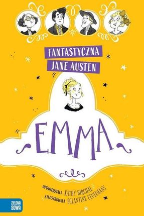 Fantastyczna Jane Austen. Emma Zielona Sowa