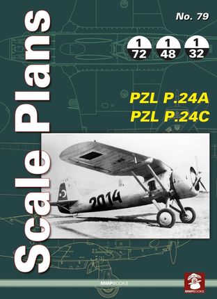 Scale Plans No. 79 - PZL P.24A & PZL P.24C