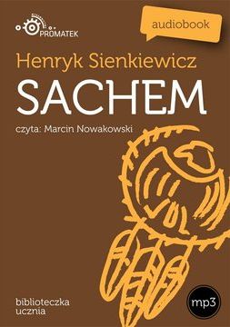 Sachem - Henryk Sienkiewicz (Audiobook)