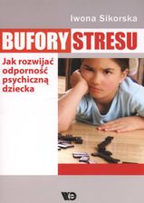 Zdjęcie Bufor stresu Jak rozwijać odporność psychiczną dziecka - Krosno