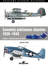 Zdjęcie Samoloty pokładowe aliantów 1939-1945 - Piechowice