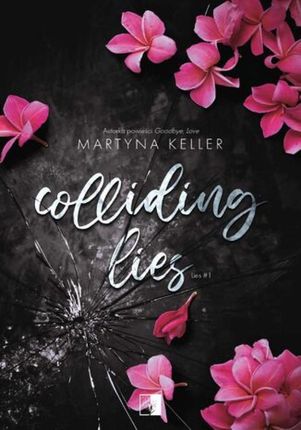Colliding Lies , Lies tom 1 mobi,epub Martyna Keller
