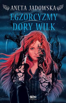 Egzorcyzmy Dory Wilk (Dora 5) (Wydanie III)