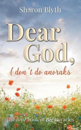 "Dear God, I don't do Anoraks"
