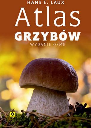 Atlas grzybów wyd. 2023