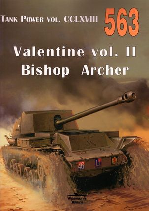 Valentine vol. II Bishop Archer - Tank Power vol. CCLXVIII nr 563