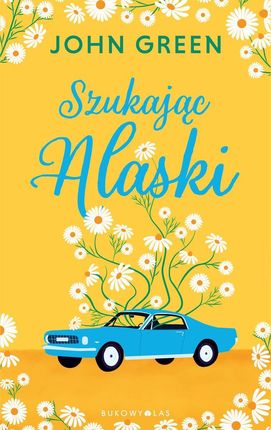 Szukając Alaski mobi,epub John Green
