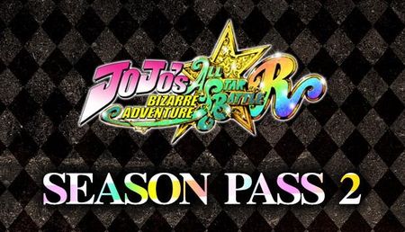 JoJo's Bizarre Adventure All-Star Battle R Season Pass 2 (Digital)