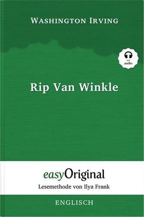Rip Van Winkle (Buch + Audio-CD) - Lesemethode von Ilya Frank - Zweisprachige Ausgabe Englisch-Deutsch Washington Irving