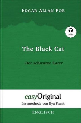 The Black Cat / Der schwarze Kater - (Buch + Audio-CD) - Lesemethode von Ilya Frank - Zweisprachige Ausgabe Englisch-Deutsch Edgar Allan Poe