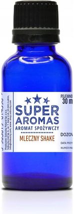 Super Aromas Aromas Aromat Spożywczy Mleczny Shake 30 ml