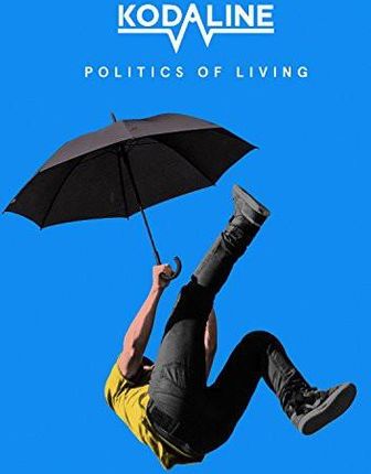 Kodaline: Politics Of Living (+Bonus Track) [CD]