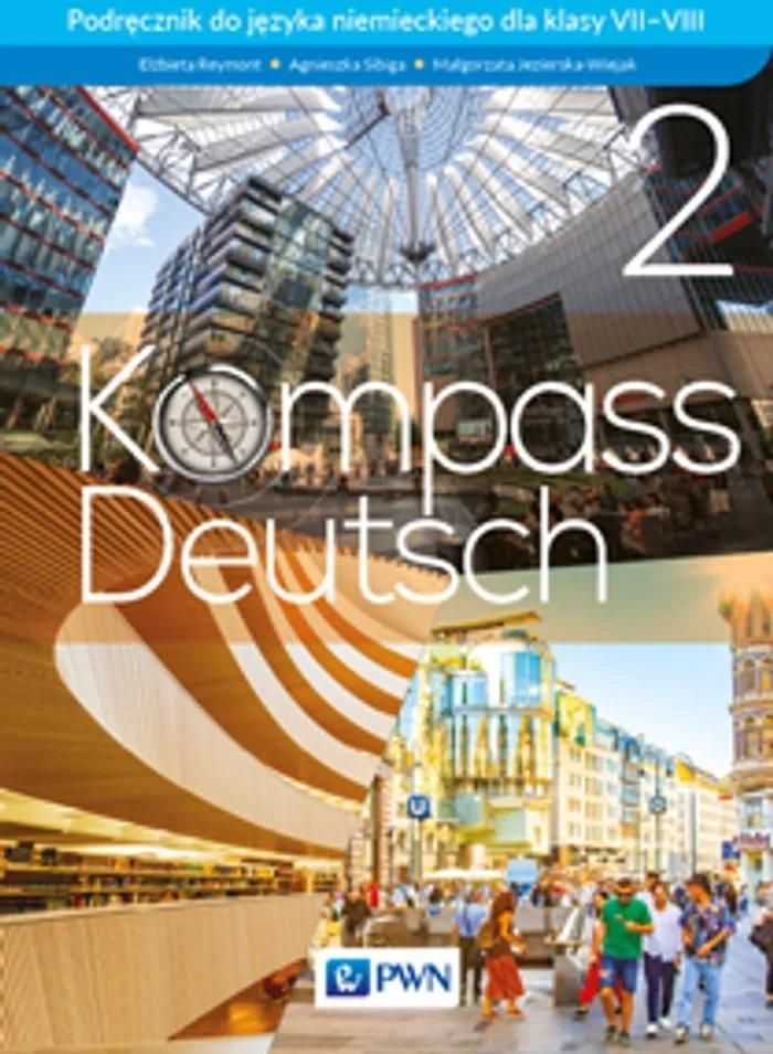 Kompass Deutsch 2 Podręcznik do języka niemieckiego dla klas 7-8 - ceny