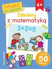 Zdjęcie Nauka na wesoło. Zabawy z matematyką - Paul Broadbent, Simon Abbott - Brodnica