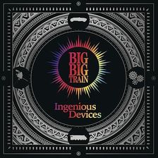 Zdjęcie Big Big Train: Ingenious Devices [CD] - Kowalewo Pomorskie