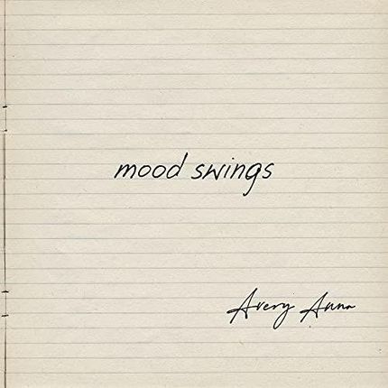 Anna & Avery: Mood Swings [CD]