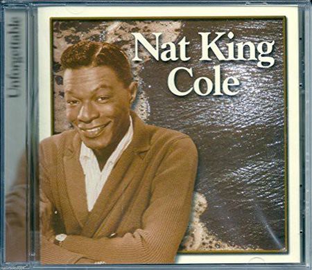 Nat King Cole: Unforgettable [CD]