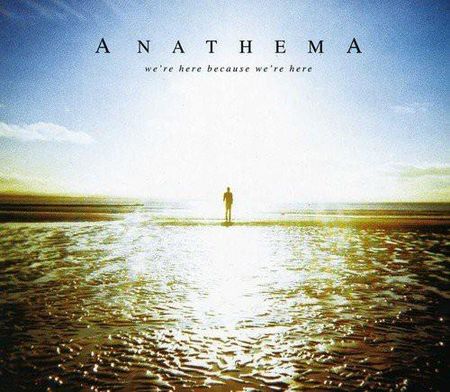 Anathema: wE're Here Because We're Here [CD]
