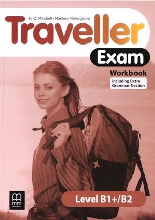 Traveller Exam B1+/B2 WB MM PUBLICATIONS