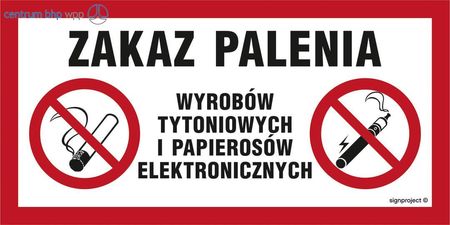 Nc123 Zakaz Palenia Wyrobów Tytoniowych I Papierosów Elektronicznych, Pn - Płyta Pcv 1Mm (800X400Mm)