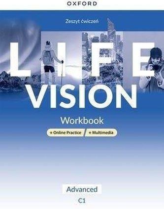 Life Vision Advanced. Zeszyt ćwiczeń + Online Practice + multimedia