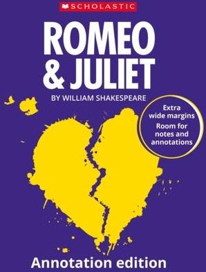 Romeo &amp; Juliet: Annotation Edition William Shakespeare