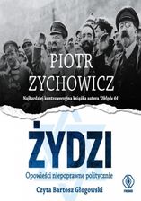 Zdjęcie Żydzi. Opowieści niepoperane politycznie (mp3) - Legnica