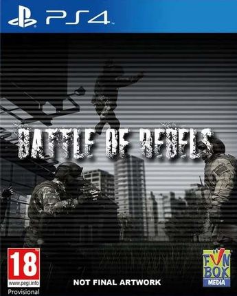 Battle of Rebels (Gra PS4)