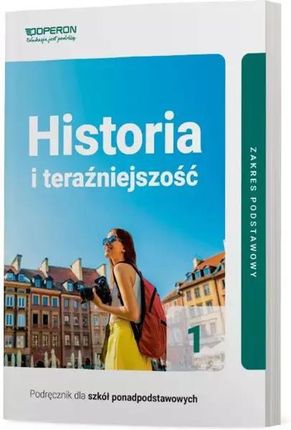 Historia i teraźniejszość podręcznik 1 liceum zakres podstawowy - Beata Belica